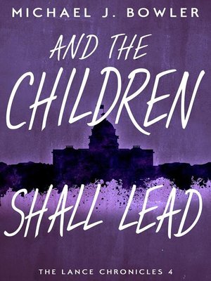 cover image of And the Children Shall Lead